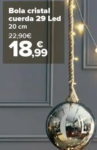 Carrefour Bola cristal cuerda 29 led oferta