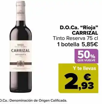 Carrefour Market D.o.ca. "rioja" carrizal tinto reserva oferta