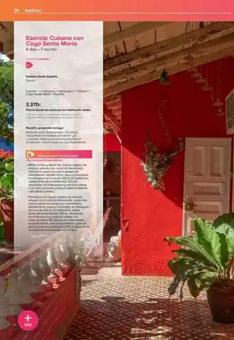 Viajes El Corte Inglés 30 américa esencia cubana con cayo santa maria 9 días. 7 noches nuestras ventajas salidas desde españa diarias. españa > oferta
