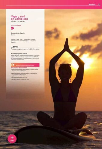 Viajes El Corte Inglés Yoga y surf en costa rica 13 días. 11 noches nuestras ventajas 5 salidas desde españa diarias. españa > san josé > tortug oferta