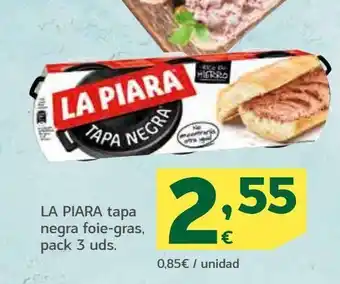 HiperDino Tapa negra foie-gras pack 3 uds. la piara oferta