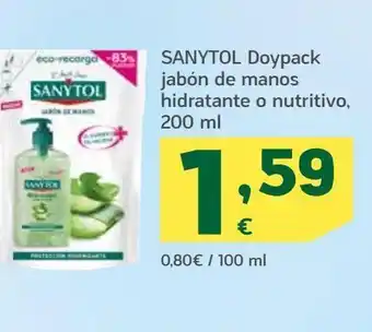HiperDino Doypack jabon de manos hidratante o nutritivo 200 ml sanytol oferta