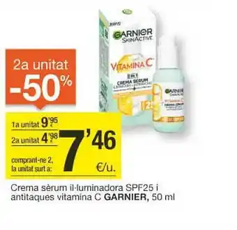 BonpreuEsclat Crema sèrum il-luminadora spf25 i antitaques vitamina c garnier oferta