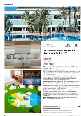 Viajes El Corte Inglés Costa blanca l.i.i.i.i. calpe (alicante) avda. juan carlos 1, 48 nuestras ventajas ar diamante beach spa hotel & conventi oferta