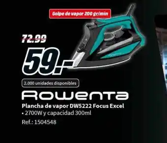 MediaMarkt Plancha de vapor dw5222 focus excel rowenta oferta