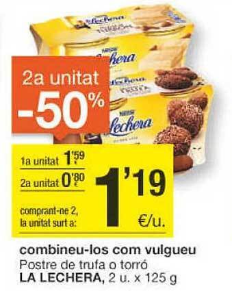 BonpreuEsclat Postre de trufa o torró la lechera oferta