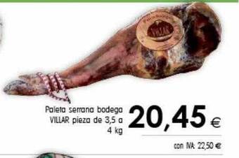 Cash Ifa Paleta serrana bodega villar pieza de 3,5 a 4 kg oferta