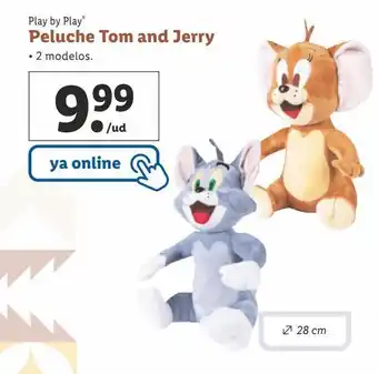 Lidl Peluche tom and jerry oferta