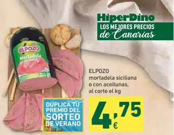 HiperDino Elpozo Mortadella Siciliana O Con Aceitunas Al Corte oferta