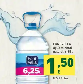HiperDino Font Vella Agua Mineral Natural 6,25L oferta