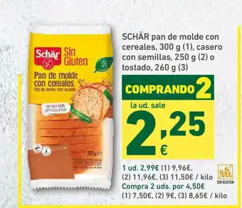 HiperDino Schär Pan De Molde Con Cereales Casero Con Semillas O Tostado oferta