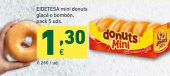 HiperDino Eidetesa Mini Donuts Glacé O Bombón Pack 5 Uds. oferta