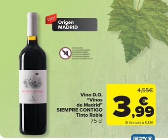 Carrefour Vino d.o. "vinos de madrid" siempre contigo tinto roble oferta