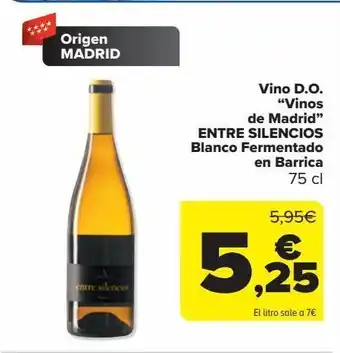 Carrefour Vino d.o. "vinos de madrid" entre silencios blanco fermentado en barrica oferta