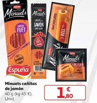 Alcampo Minuets cañitas de jamón espuña oferta