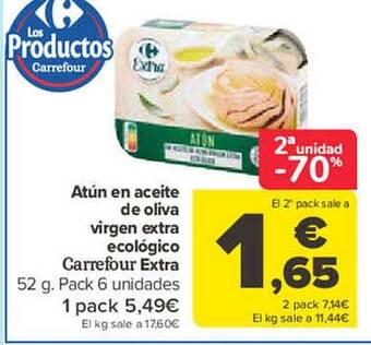 Carrefour 2a unidad -70% atún en aceite de oliva virgen extra ecológico carrefour extra oferta