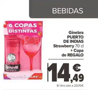 Carrefour Ginebra puerto de indias strawbeerry + copa de regalo oferta