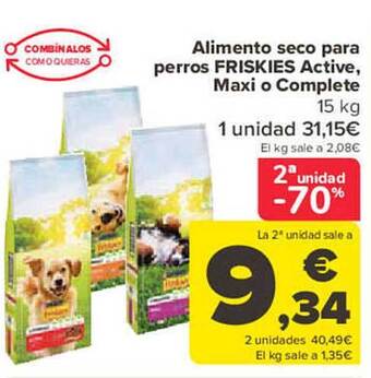 Carrefour 2a unidad -70% alimento seco para perros friskies active, maxi o complete oferta