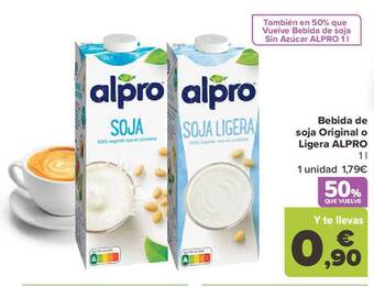 Carrefour Bebida de soja original o ligera alpro oferta