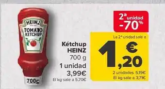 Carrefour 2a unidad -70% kétchup heinz oferta