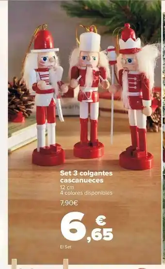 Carrefour Set 3 colgantes cascanueces oferta