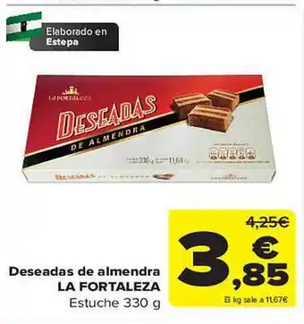 Carrefour Deseadas de almendra la fortaleza oferta