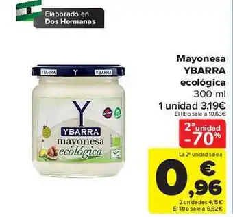 Carrefour 2a unidad -70% mayonesa ybarra ecológica oferta