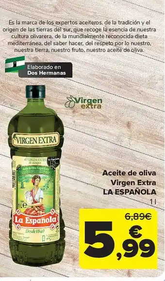 Carrefour Aceite de oliva virgen extra la española oferta