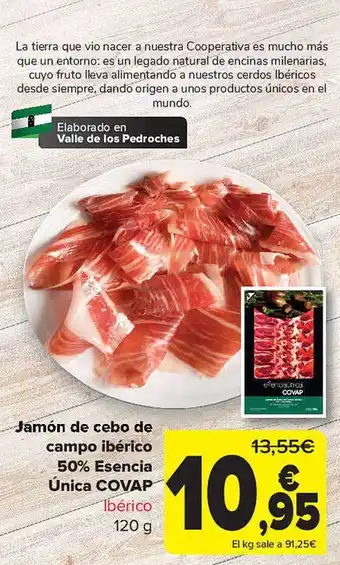 Carrefour Jamón de cebo de campo ibérico 50% esencia única covap ibérico oferta