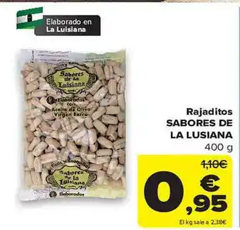 Carrefour Rajaditos sabores de la lusiana oferta
