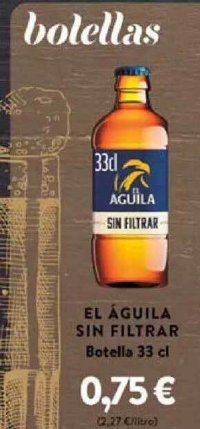 FROIZ El águila sin filtrar oferta