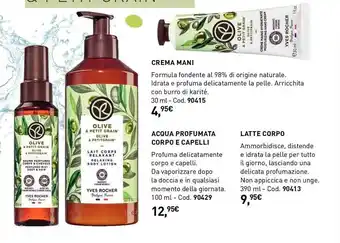 Yves Rocher Crema mani acqua profumata corpo e capelli latte corpo oferta