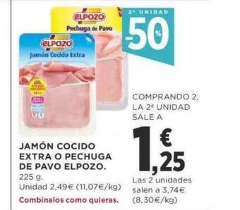 Supercor Exprés 2a unidad -50% jamón cocido extra o pechuga de pavo elpozo oferta