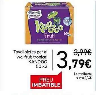 Andorra 2000 Tovalloletes per al wc fruit tropical kandoo oferta