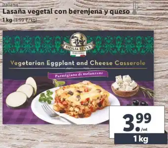 Lidl Italiamo Lasaña vegetal con berenjena y queso 1kg oferta