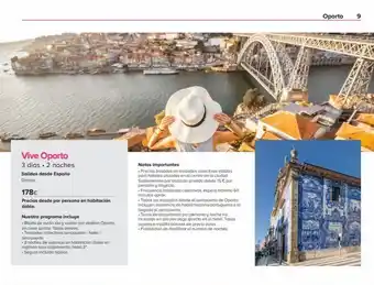 Viajes El Corte Inglés Vive oporto 3 días. 2 noches salidas desde españa diarias. 178€ precios desde por persona en habitación doble. nuestro p oferta