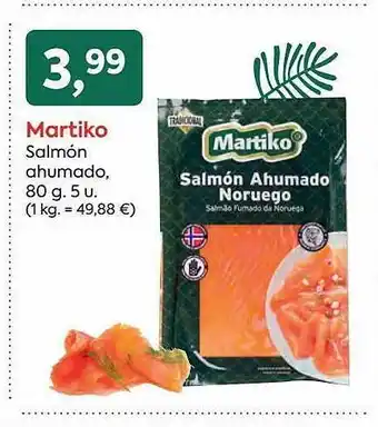 Suma Supermercados Martiko salmón ahumado oferta