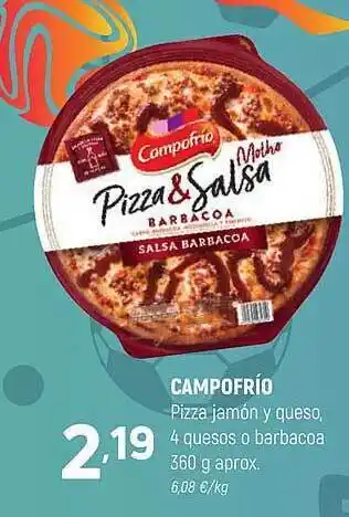 Coviran Campofrío pizza jamón y queso 4 quesos o barbacoa aprox oferta