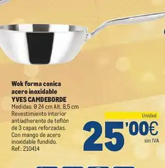 Makro Wok forma conica acero inoxidable yves camdeborde oferta