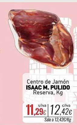 Cuevas Cash Centro de jamón isaac m pulido reserva kg oferta