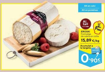 Caprabo Rulo de queso de cabra eroski oferta