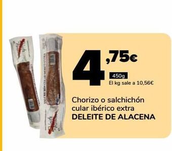 Supeco Chorizo o salchichón cular ibérico extra deleite de alacena oferta