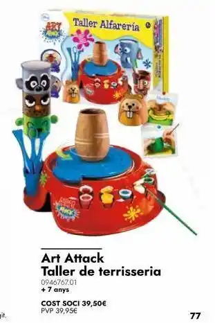 Abacus Taller alfarería co h cost soci 39,50€ pvp 39,95€ adre art attack taller de terrisseria 0946767.01 +7 anys 77 oferta