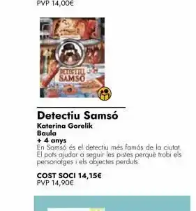 Abacus Betestill samso detectiu samsó katerina gorelik baula + 4 anys en samsó és el detectiu més famós de la ciutat el pots aju oferta