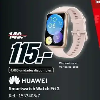 MediaMarkt Smartwatch fit 2 huawei oferta