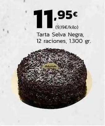 Supermercados Lupa Tarta selva negra 12 raciones oferta
