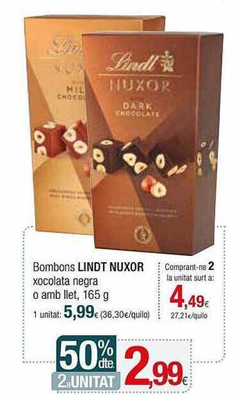 Condis 50% dte. 2a unitat bombons lindt nuxor xocolata negra o amb llet oferta