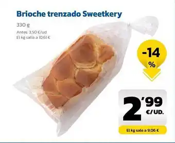 AhorraMas Brioche trenzado sweetkery oferta