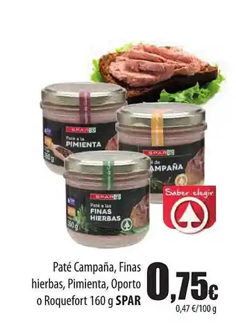 Spar Tenerife Paté campaña, finas hierbas, pimienta, oporte o roquefort spar oferta