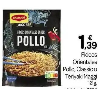 Supermercados El Jamón Fideos orientales pollo, classic o teriyaki maggi oferta